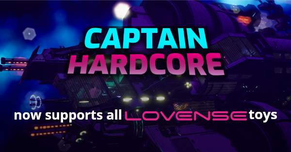 Captain Hardcore Now Supports All Lovense Toys