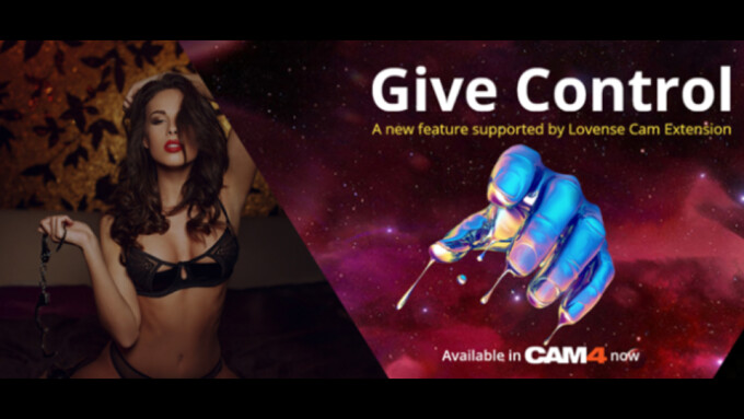 CAM4 and Lovense Come Together to Offer our Users a Unique New Feature “Give Control”