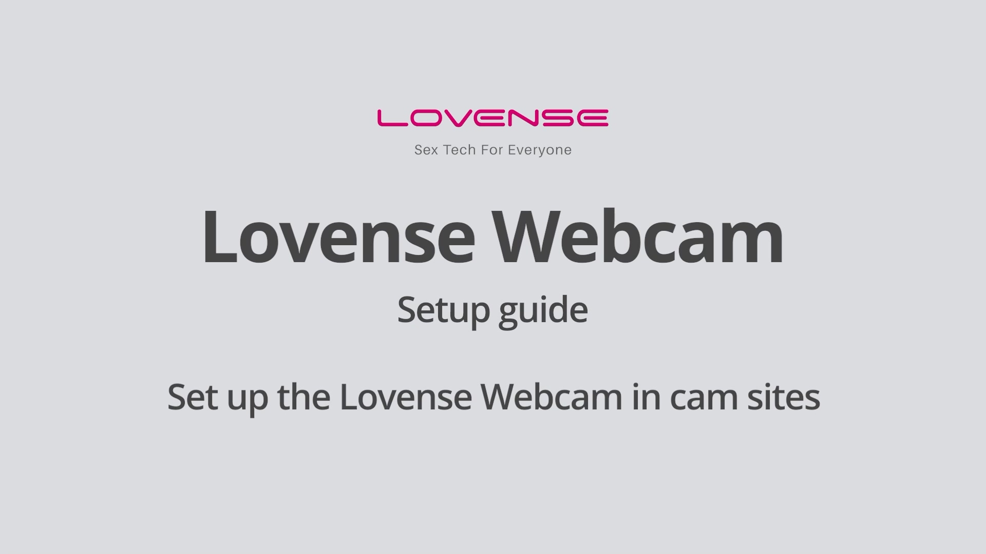 Lovense® Webcam Setup: A Comprehensive Guide